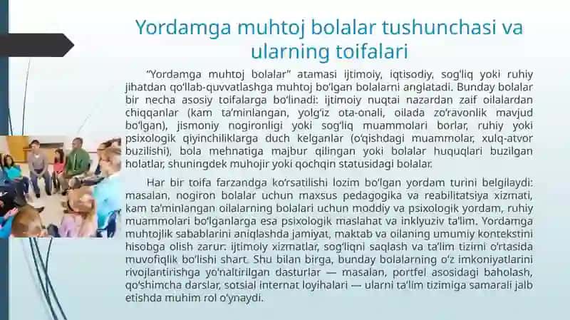 Yordamga muhtoj bo'lgan bolalarni ta'lim tizimiga jalb etishda ota-onalar, oila va jamoatchilik bilan ishlash. 2