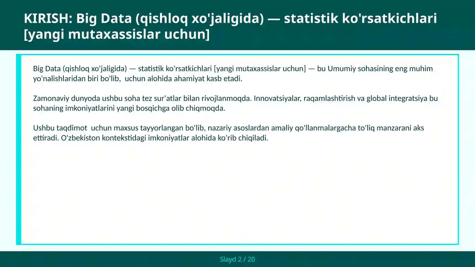 BIG DATA (QISHLOQ XO'JALIGIDA) — STATISTIK KO'RSATKICHLARI [YANGI MUTAXASSISLAR UCHUN] 2
