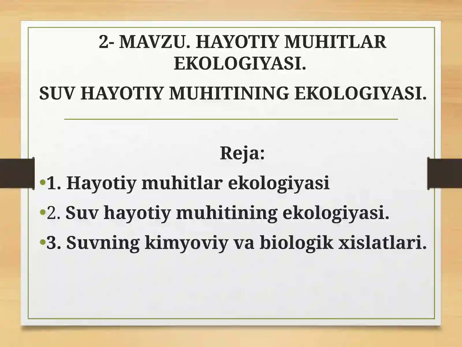 Hayotiy muhitlar ekologiyasi 2