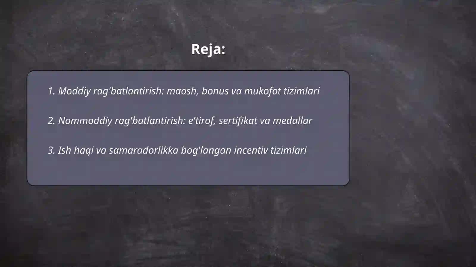 Hodimlarni rag'batlantirish va mativatsiyalash usullari 2