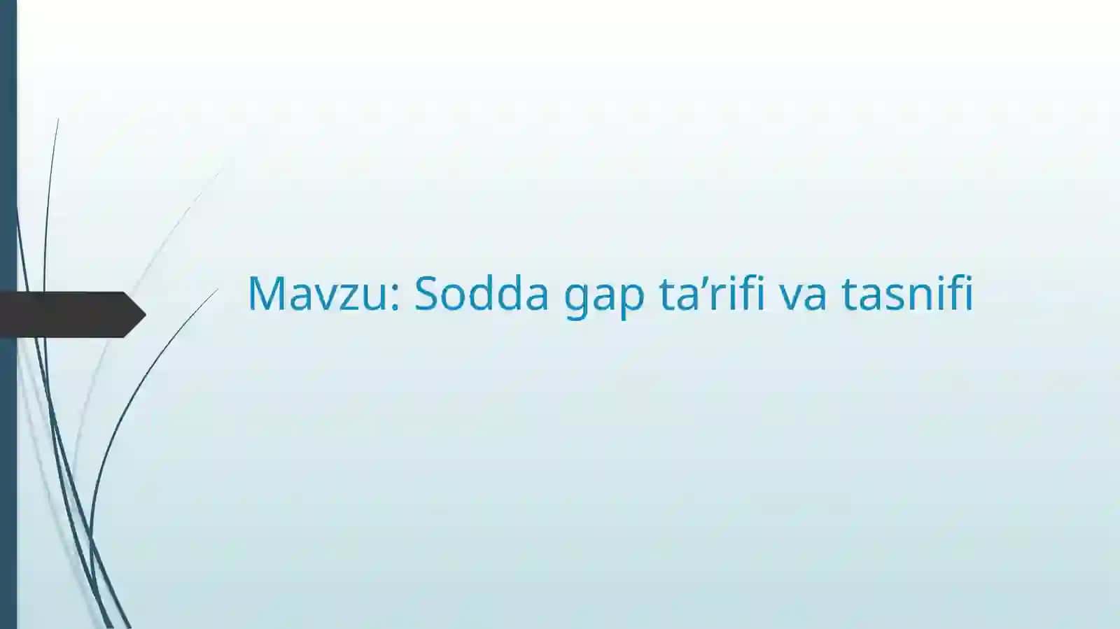 Sodda gap ta’rifi va tasnifi 2