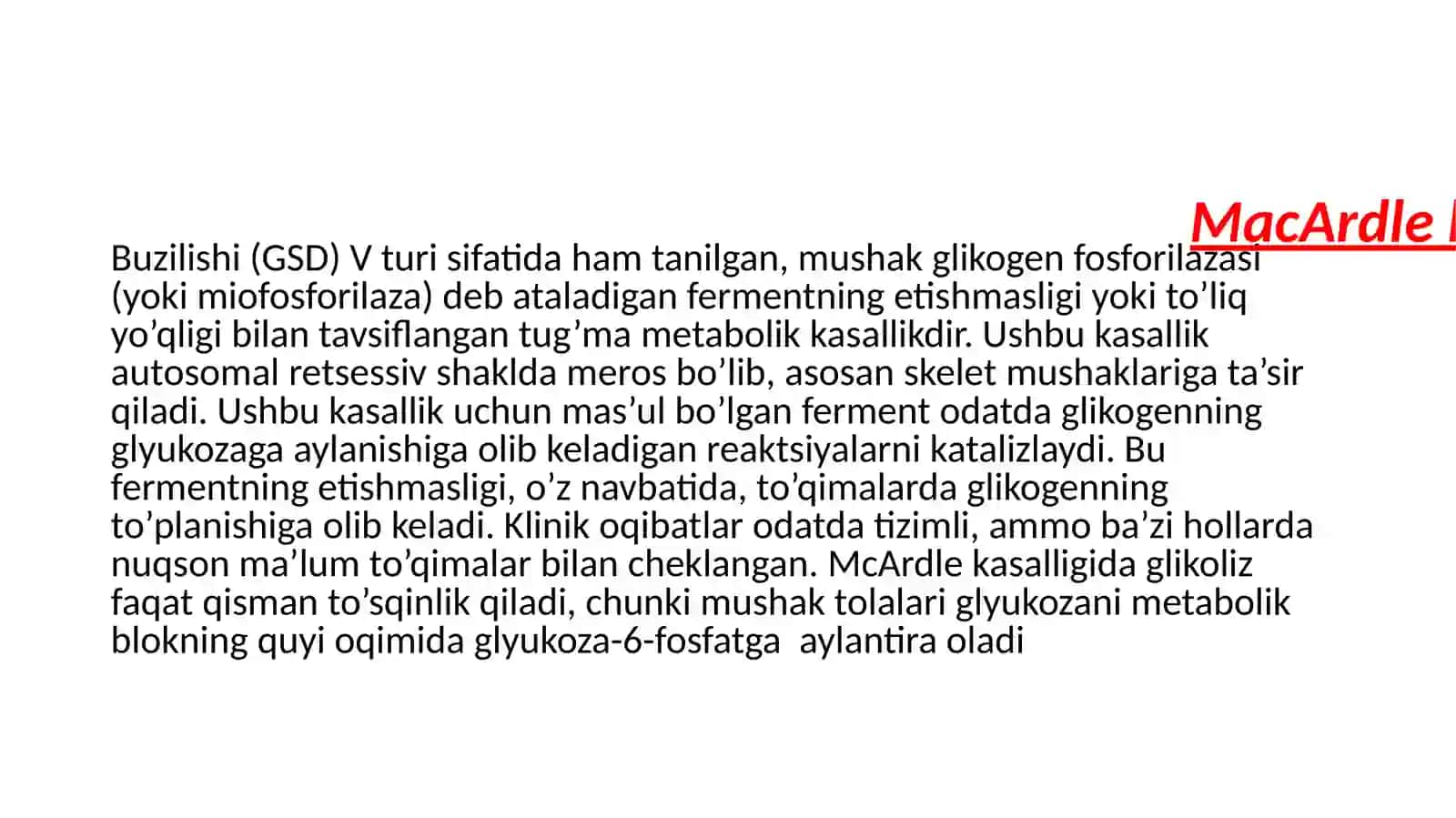 Gilikogenni toʻplanish kasalliklari 2