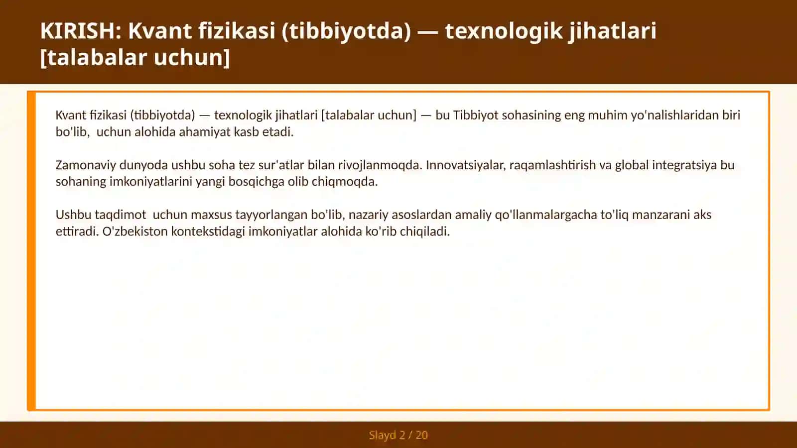 Kvant fizikasi (tibbiyotda) — texnologik jihatlari [talabalar uchun] 2