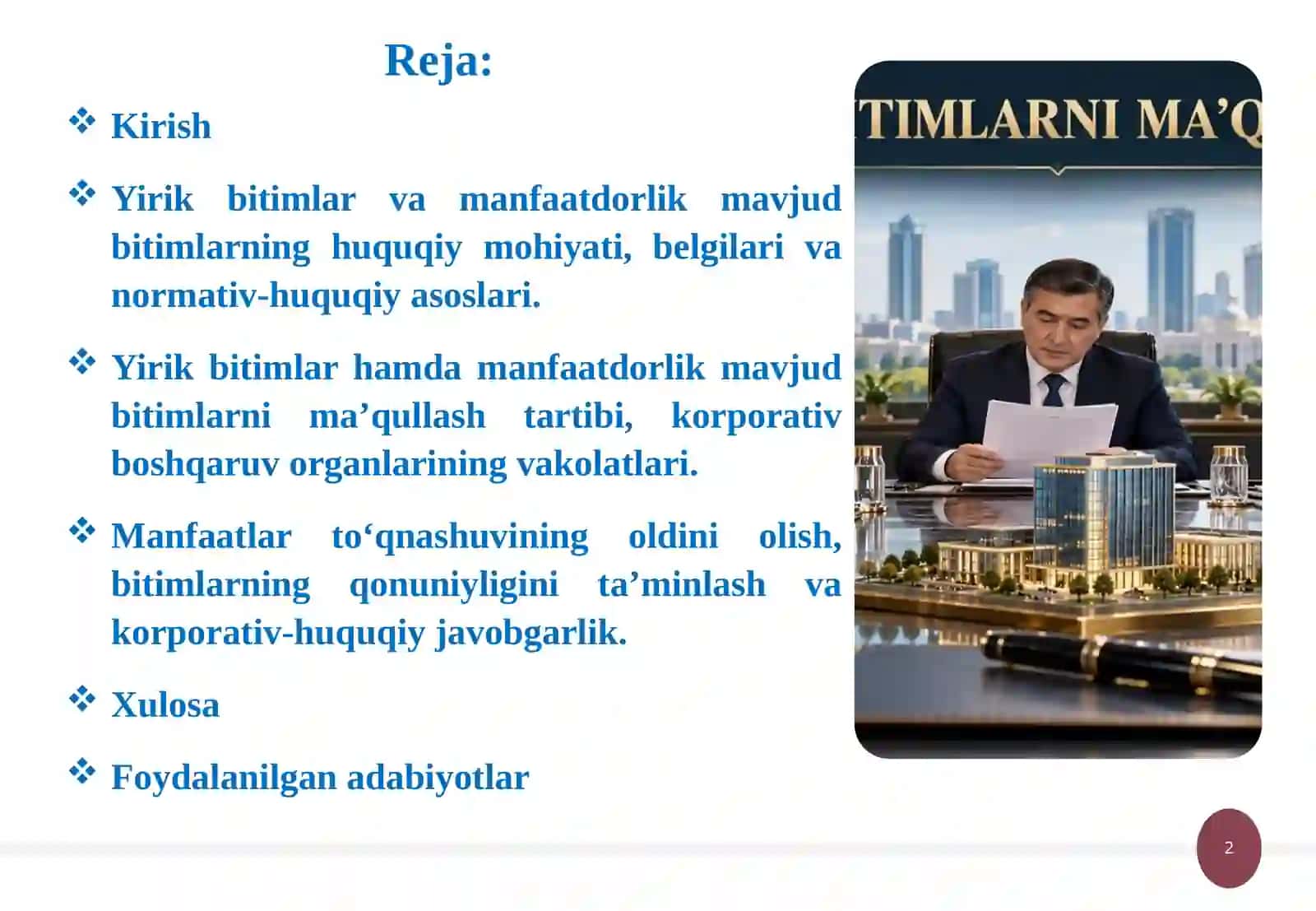 Yirik bitimlar va manfaatdorlik mavjud bitimlar ma’qullash tartibi, manfaatlar to‘qnashuvi va javobgarlik.pptx 2