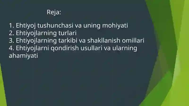 Ehtiyojlar Tushunchasi turlari va tarkibi. 2