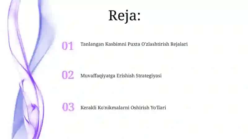 Tanlangan Kasbimni Puxta O'zlashtirish Rejalari 2