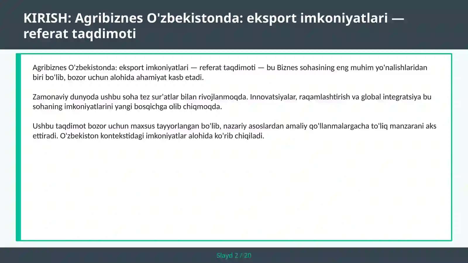 Agribiznes O'zbekistonda: eksport imkoniyatlari — referat taqdimoti 2