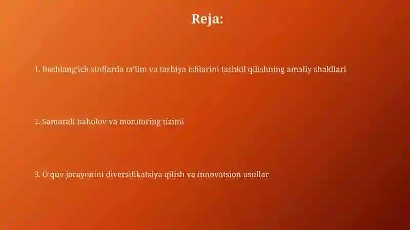 Boshlang‘ich sinflarda ta‘lim tarbiya ishlarini tashkil qilishning amaliy shakllari 2
