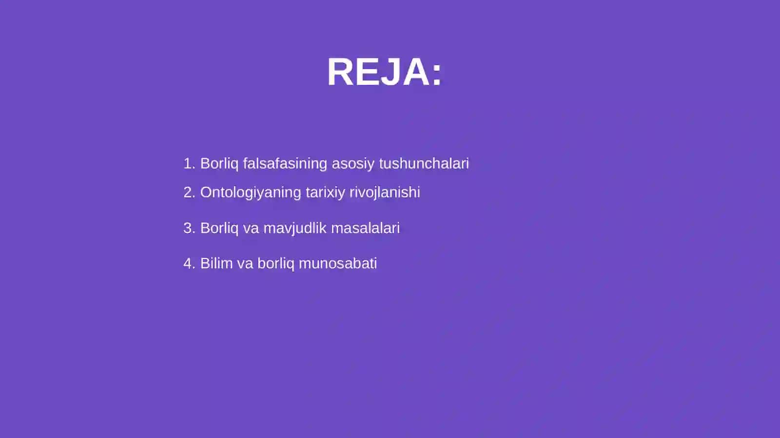 Borliq falsafa (ontologiya) 2