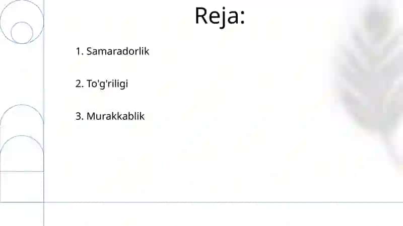 Algoritmning turli xossalari 2