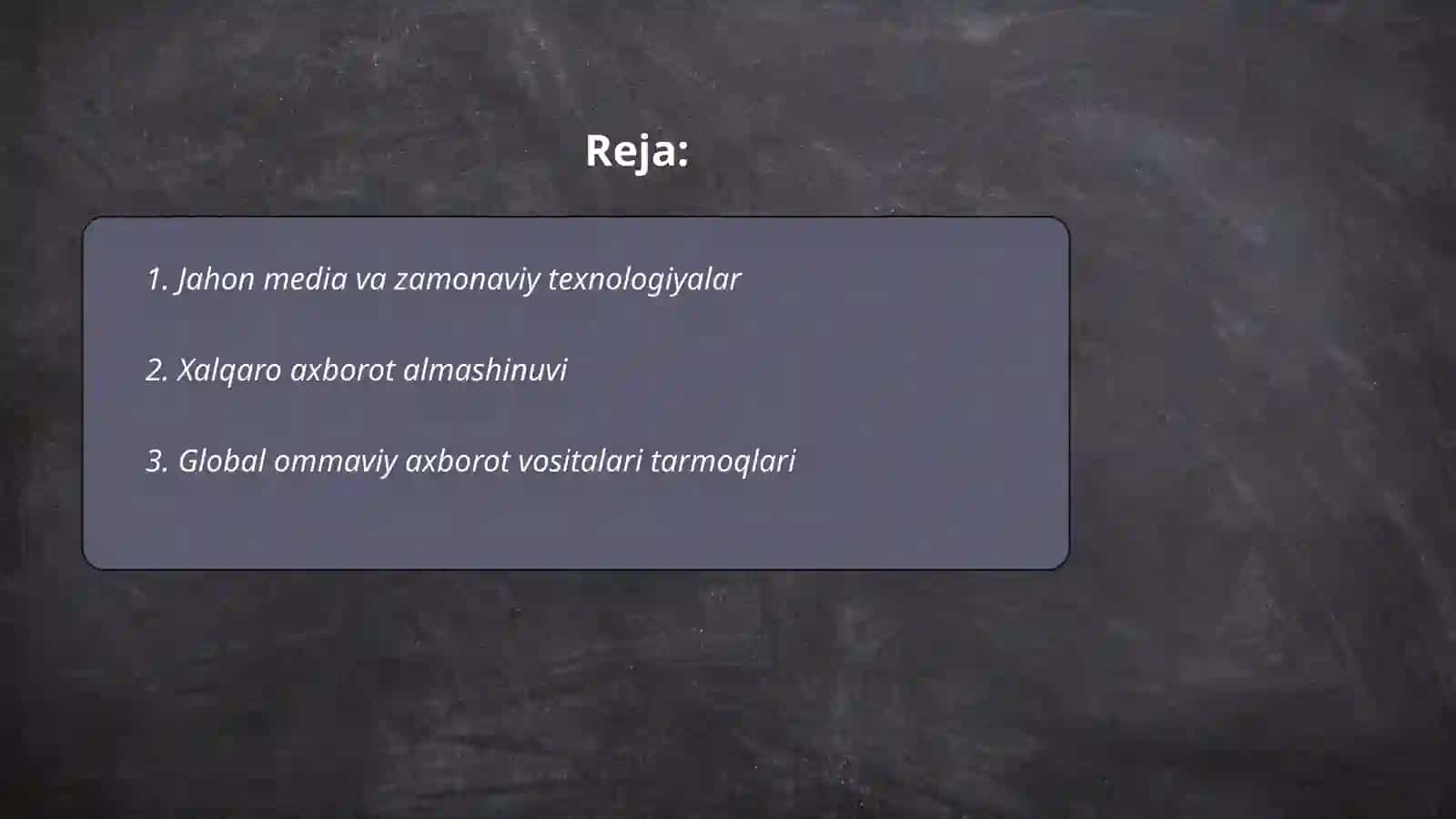 Jahon media va zamonaviy texnologiyalar 2
