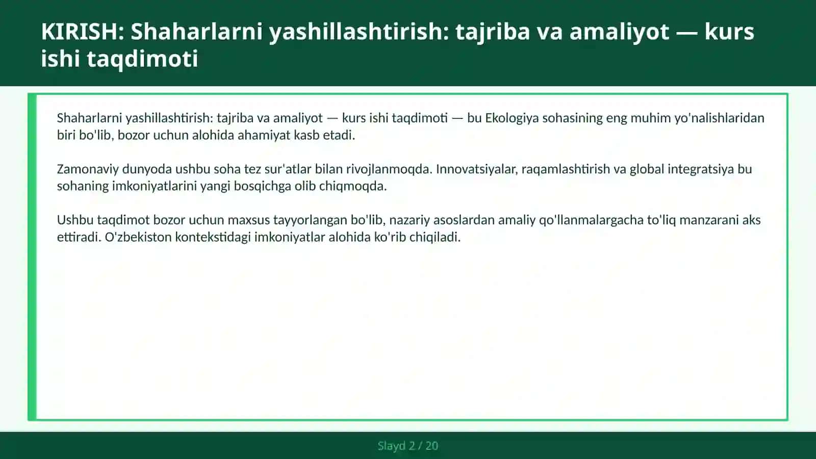 Shaharlarni yashillashtirish: tajriba va amaliyot — kurs ishi taqdimoti 2