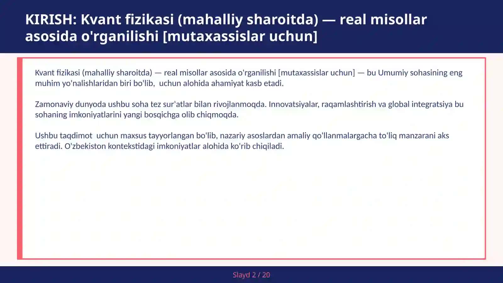 Kvant fizikasi (mahalliy sharoitda) — real misollar asosida o'rganilishi [mutaxassislar uchun] 2