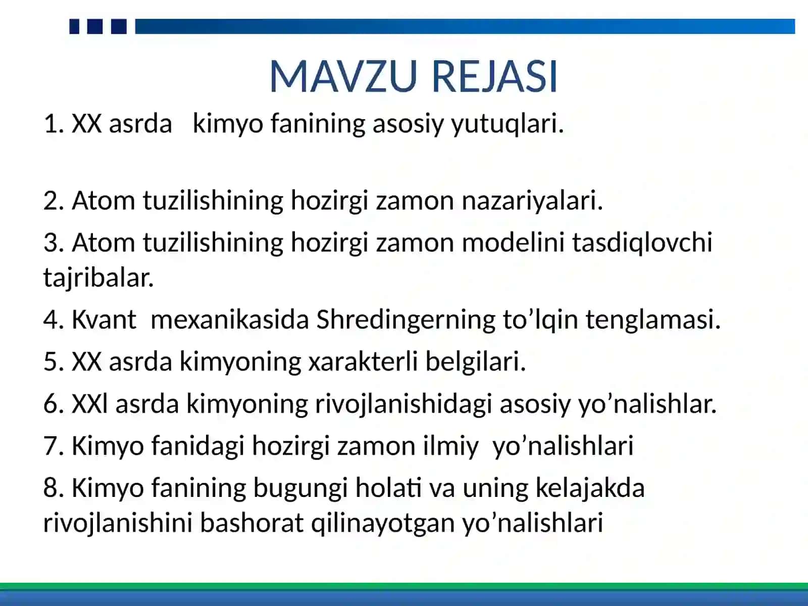 XX asr kimyosining xarakterli belgilari va XXI asr kimyosining rivojlanishi 2