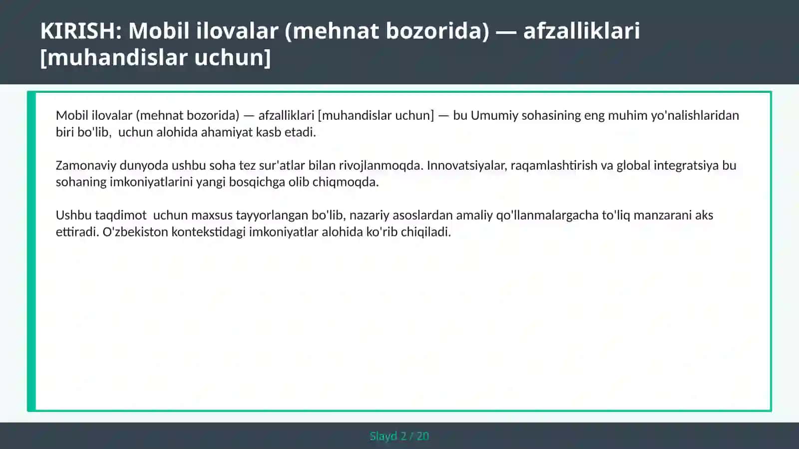 MOBIL ILOVALAR (MEHNAT BOZORIDA) — AFZALLIKLARI [MUHANDISLAR UCHUN] 2