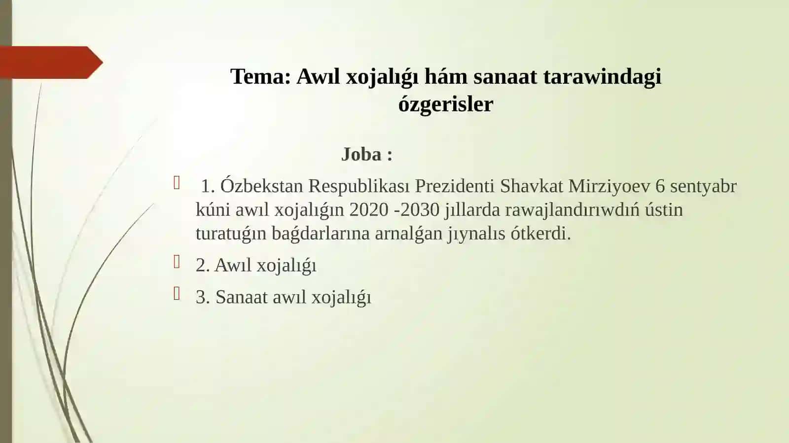 Awıl xojalıǵı hám sanaat tarawindagi ózgerisler 2