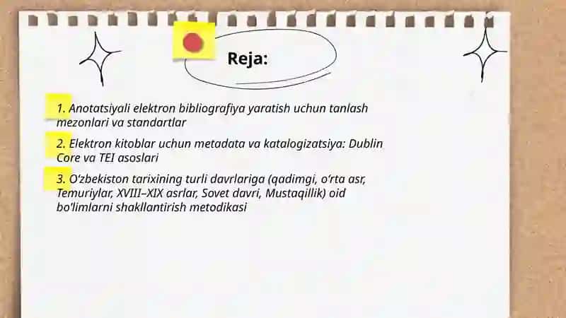 O‘zbekistontarixining turlidavrlariga oidelektron kitoblarbibliografiyasinishakllantirish.Tarixiy obidalarni 3DmodellashtirishningahamiyatiAnotatsiyali roʻyxat qliw kk ekan 2