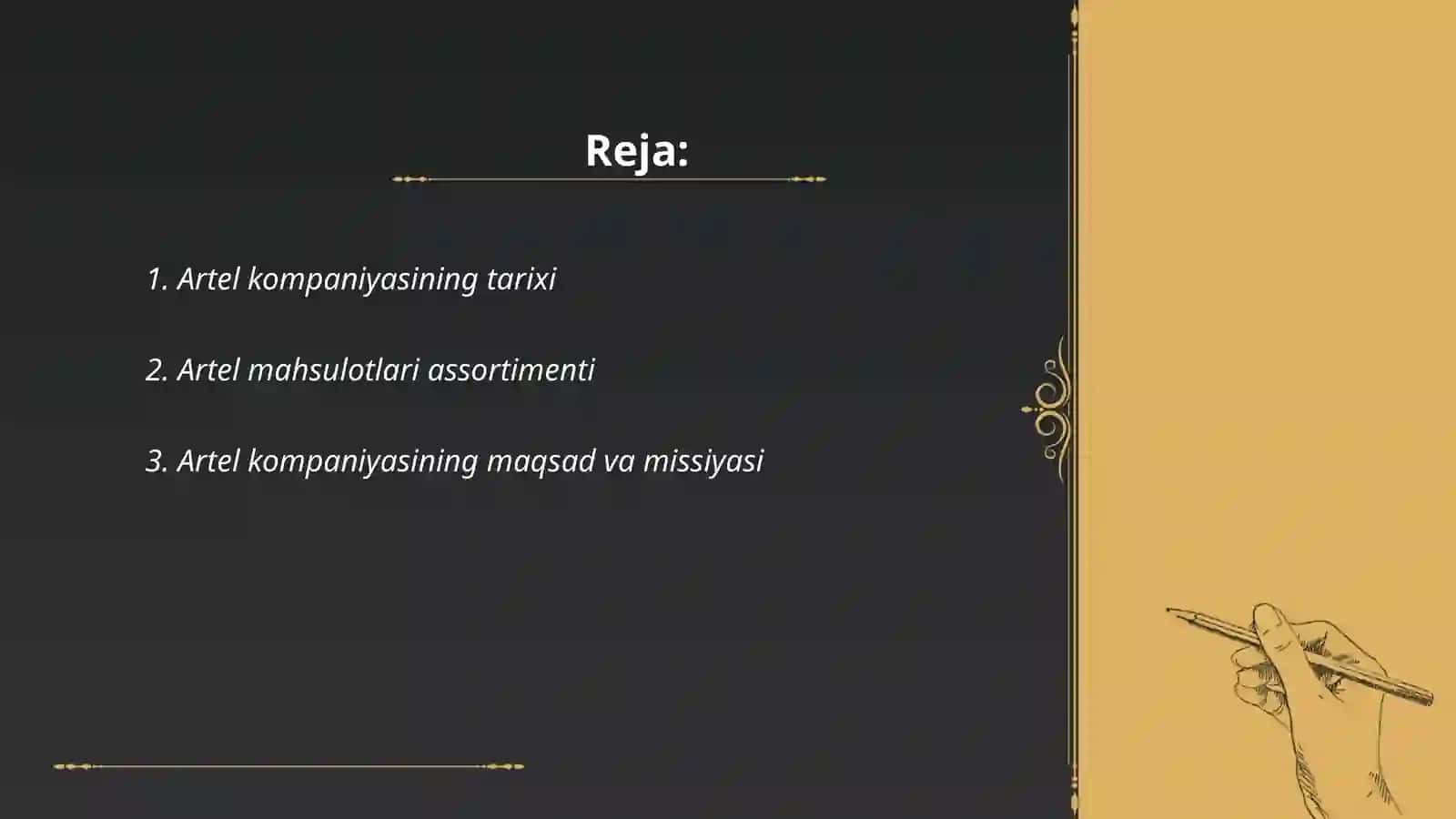 Artel kompaniyasining tarixi 2