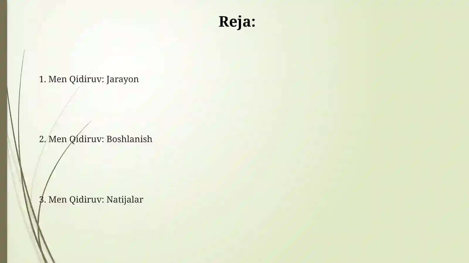 Men Qidiruv: Jarayon 2