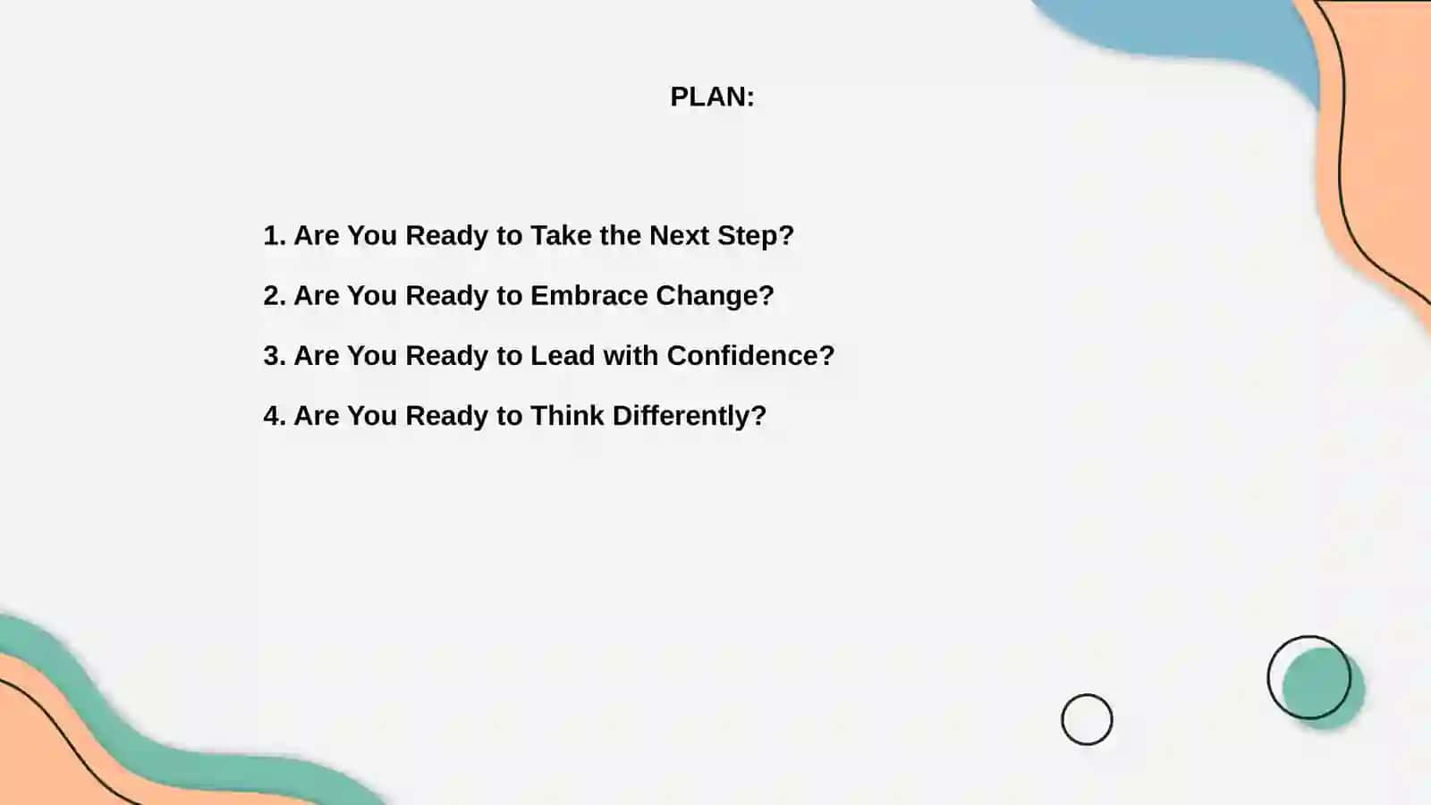 Are You Ready to Take the Next Step? 2