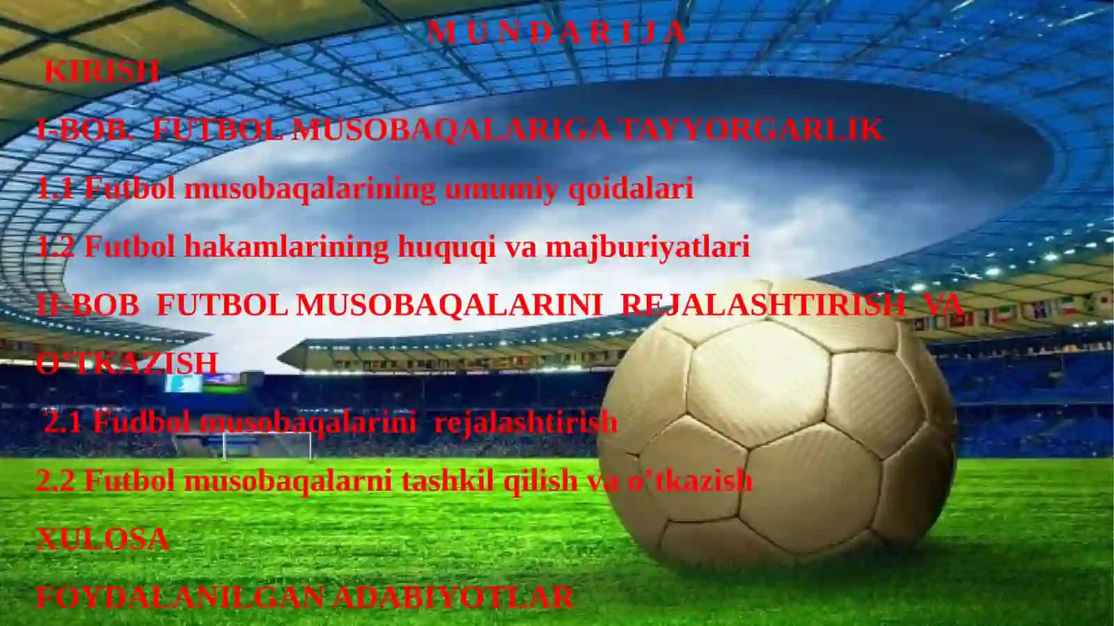 Futbol musobaqalarini tashkil qilish va o’tkazish 2