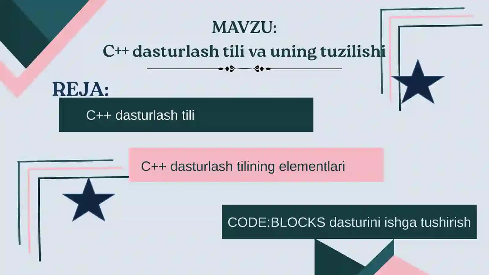 C++ Dasturlashtilining Elementlari 2
