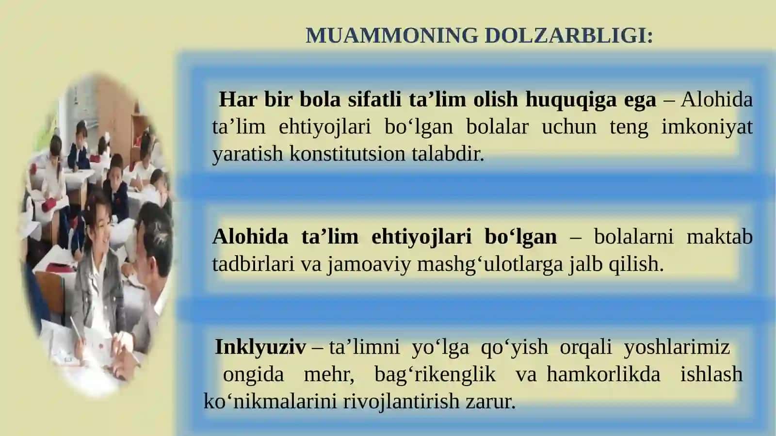 MAKTABDA  ALOHIDA  TA’LIM  EHTIYOJLARI  BO‘LGAN BOLALARGA BOSHQA  O‘QUVCHILAR  O‘RTASIDA  TO‘G‘RI  MUNOSABAT SHAKLLANTIRISH 2