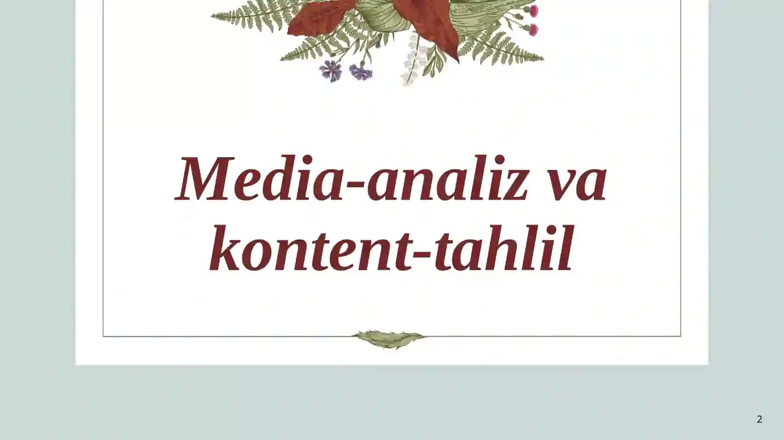Mediasavodxonlik va axborot madaniyati fanidan ta’lim 2