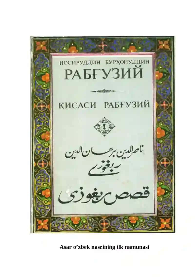 Qissasi Rabg’uziy (Qissasul-anbiyo) o’zbek badiiy nasrining ilk namunasi sifatida Kur ishi 2