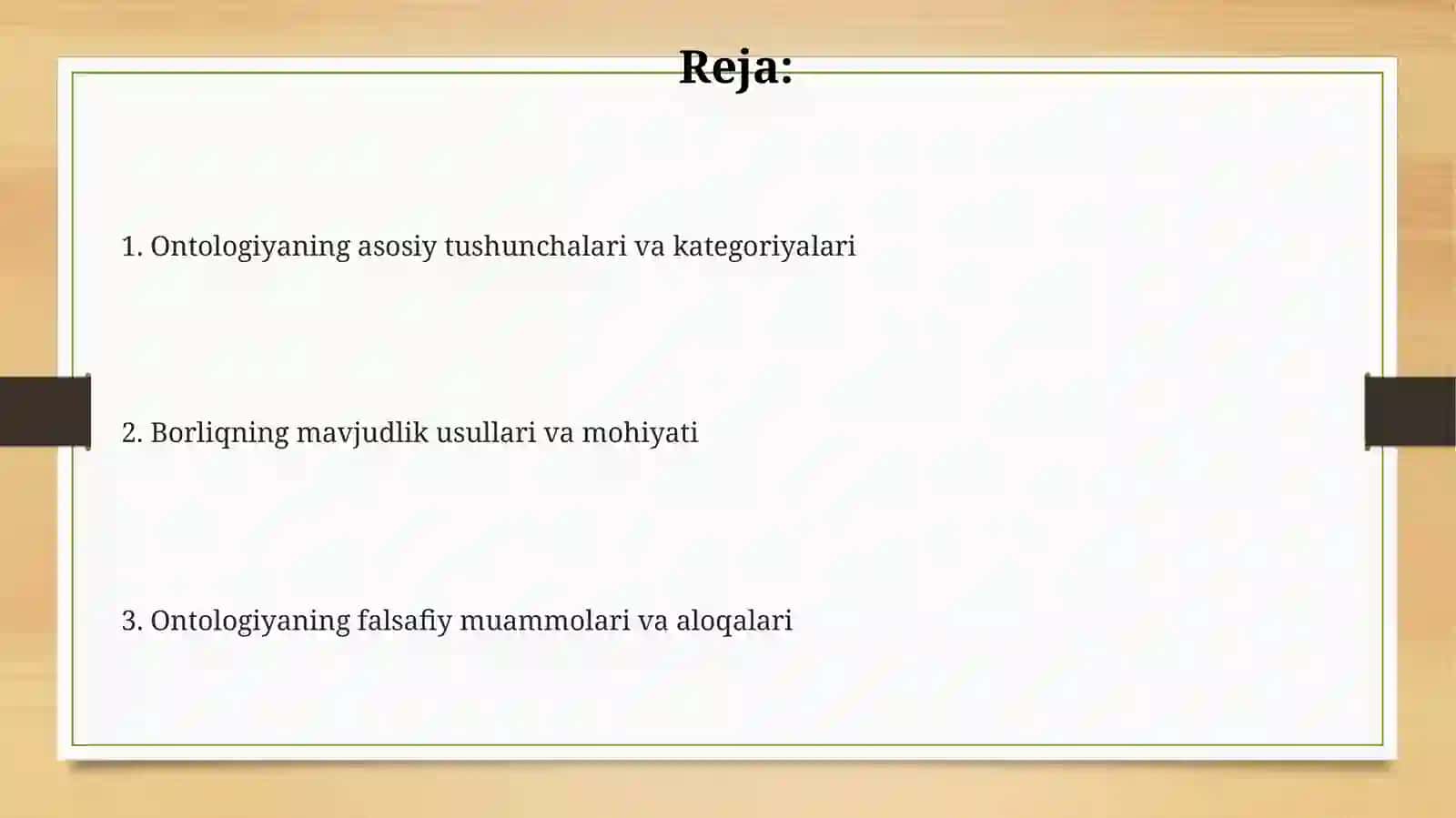 Borliq falsafasi (Ontologiya) 2