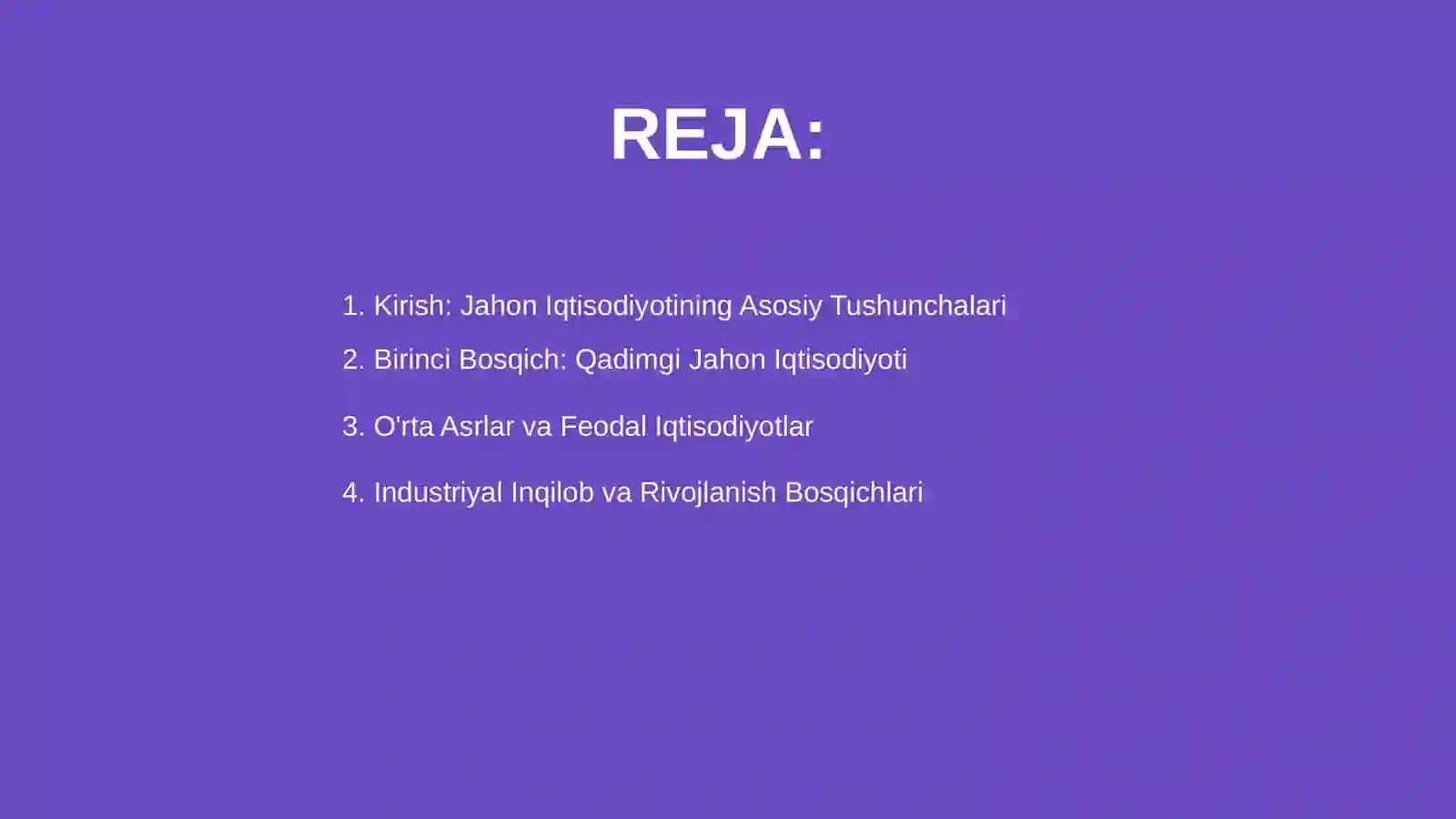 Jahon iqtisodiyotining rivojlanish bosqichlari 2