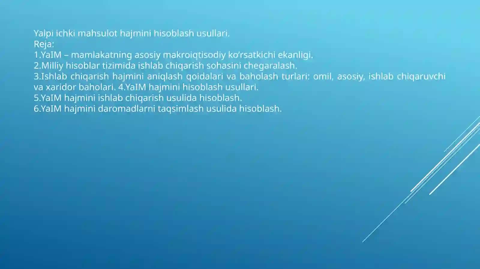 Yalpi ichki mahsulot hajmini hisoblash usullari 2