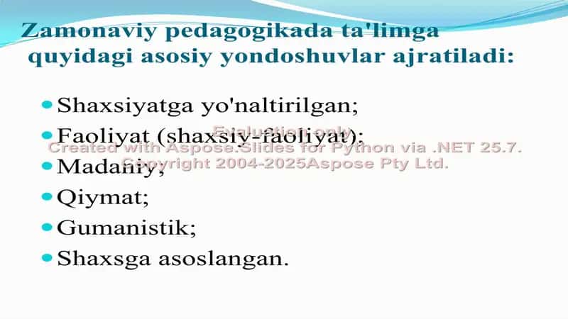Tarbiya jarayonini tashkil etishga doir zamonaviy yondashuvlar va ularning o’ziga xosliklari 2