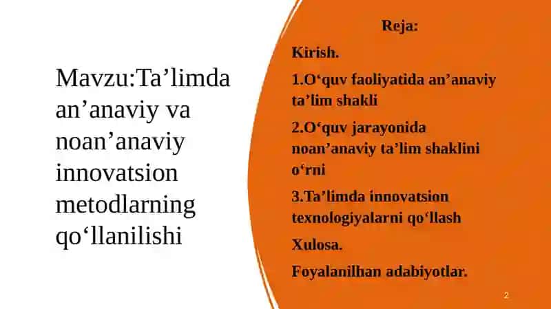 Ta'limda an'anaviy va noan'anaviy innovatsion metodlarning qo'llanilishi 2