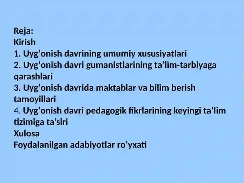Uygʻonish davrida taʼlim-tarbiya va pedagogik fikrlar taraqqiyoti 2