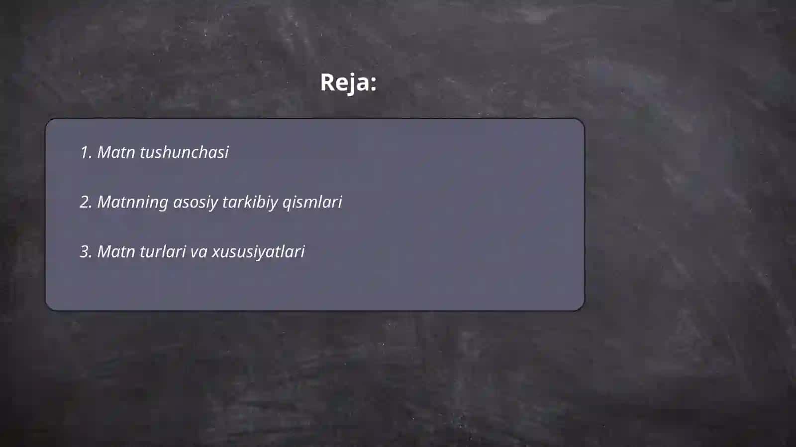 Matn va uning turlari. Matn hosil qiluvchi vositalar 2