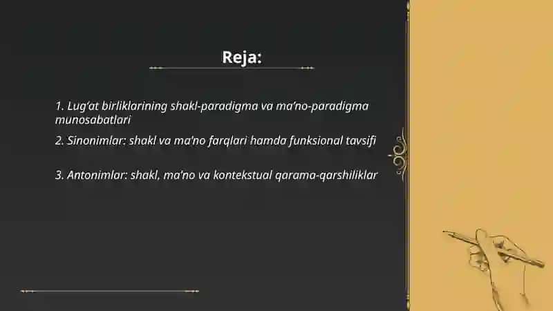 Lugʻat tarkibining shakl va maʼno munosabatlari jihatidan tavsiflanishi 2