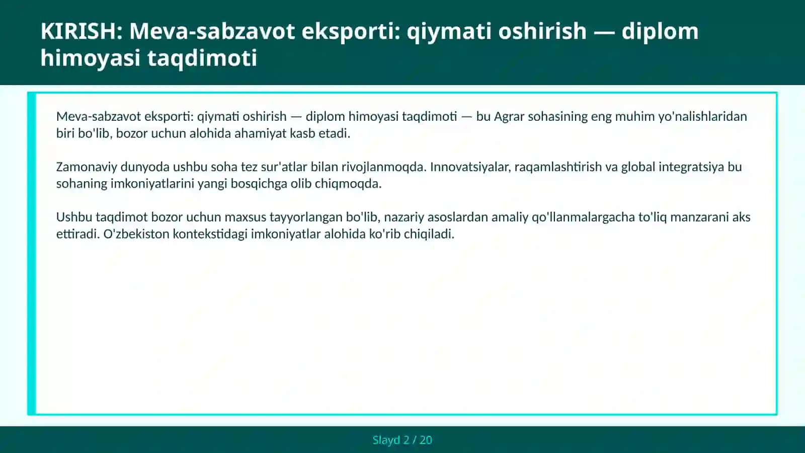 Meva-sabzavot eksporti: qiymati oshirish — diplom himoyasi taqdimoti 2