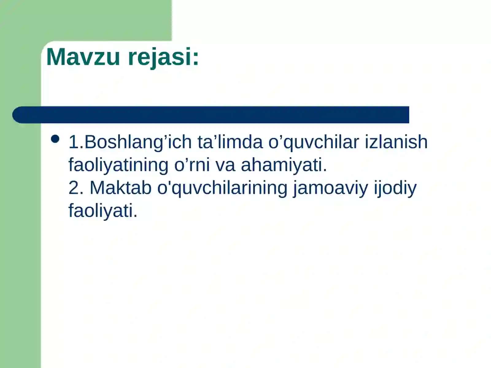 Kichik maktab yoshidagi o'quvchilar tadqiqot va ijodiy faoliyatini tashkil etish texnologiyalari 2
