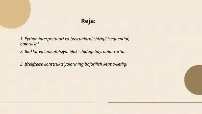 Python interpretatori va buyruqlarni chiziqli (sequential) bajarilishi 2