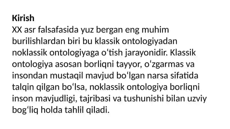 Noklassik	ontologiyaning	yo’nalishlari	va	mohiyati	bo’yicha	esse	tayѐrlash (M.Xaydeggerning Borliq va vaqt asari asosida). 2