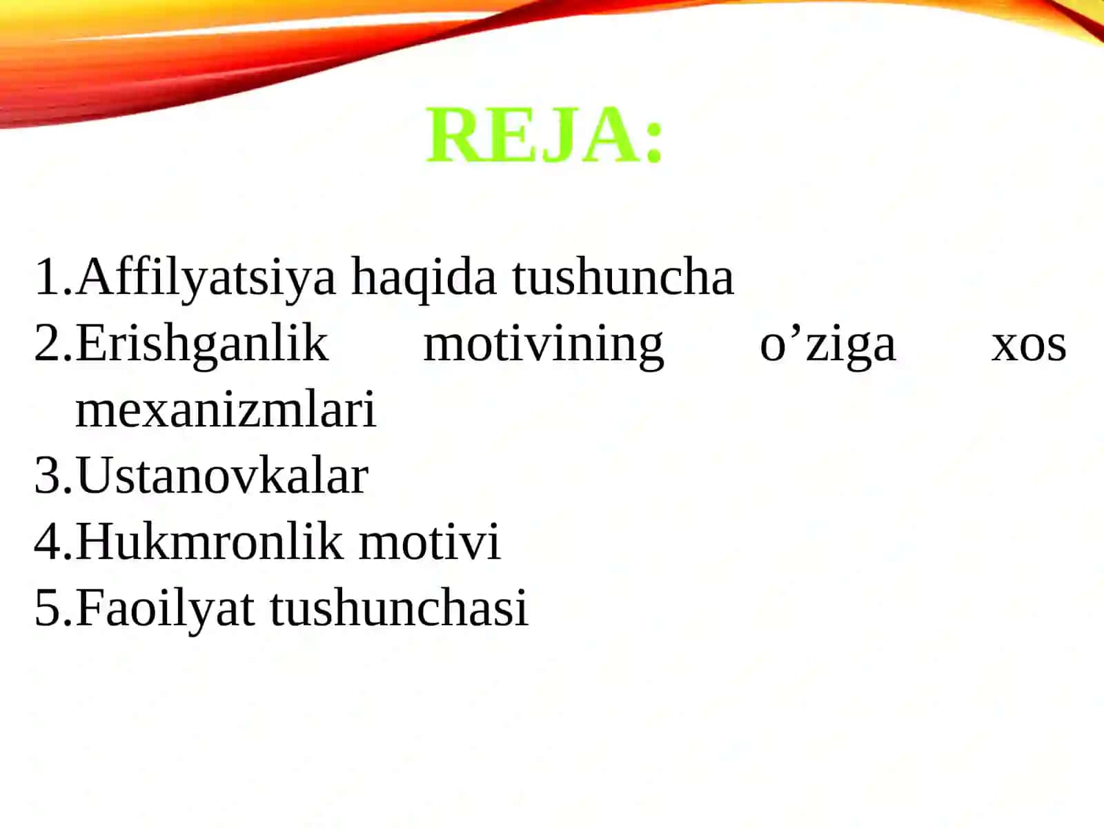 Erishganlik, affiliatsiya, hukmronlik motivlari 2