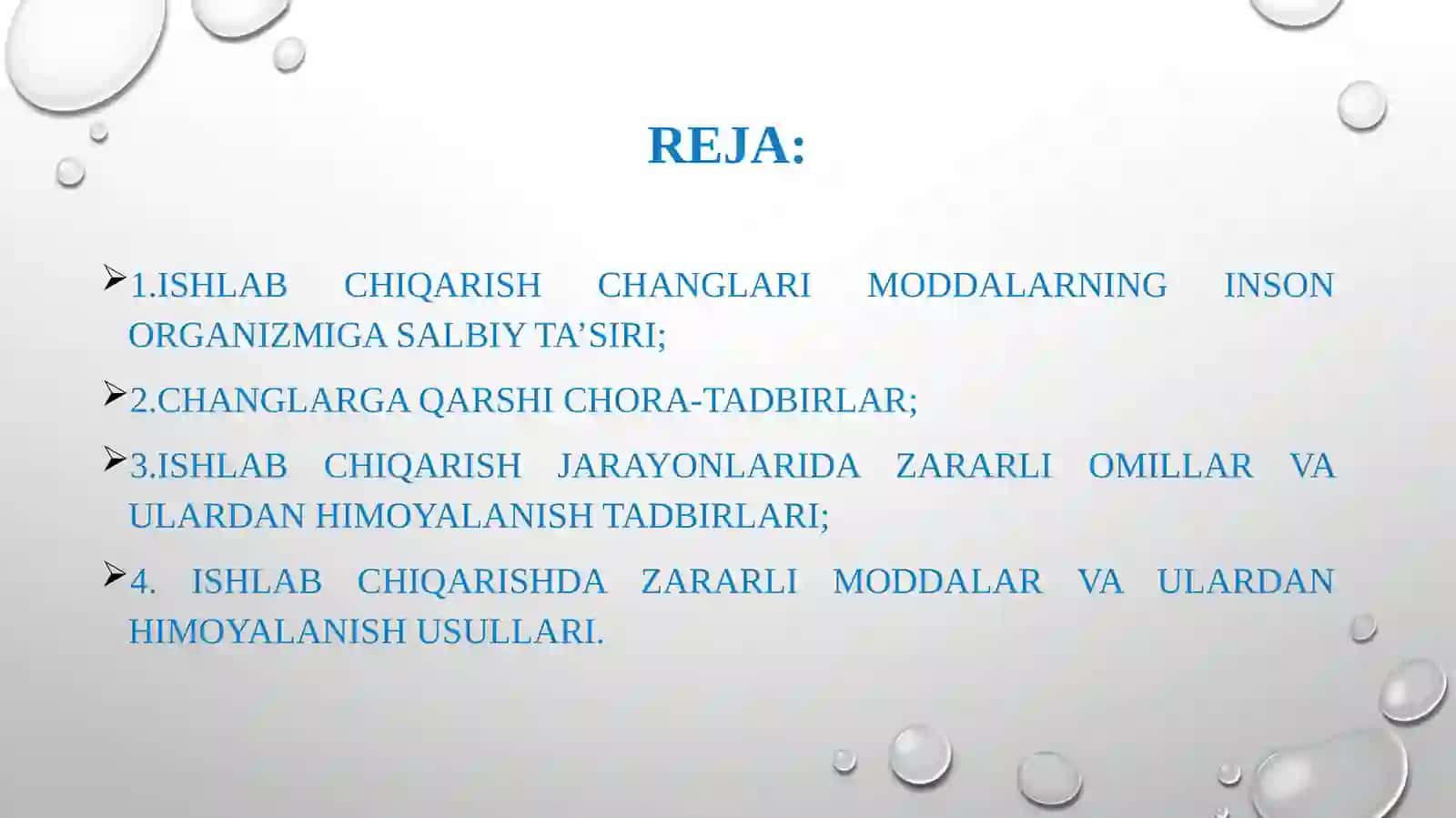 Ishlab chiqarish changlari va zaharli moddalarning inson organizmiga salbiy ta’siri, ularga qarshi chora-tadbirlar 2