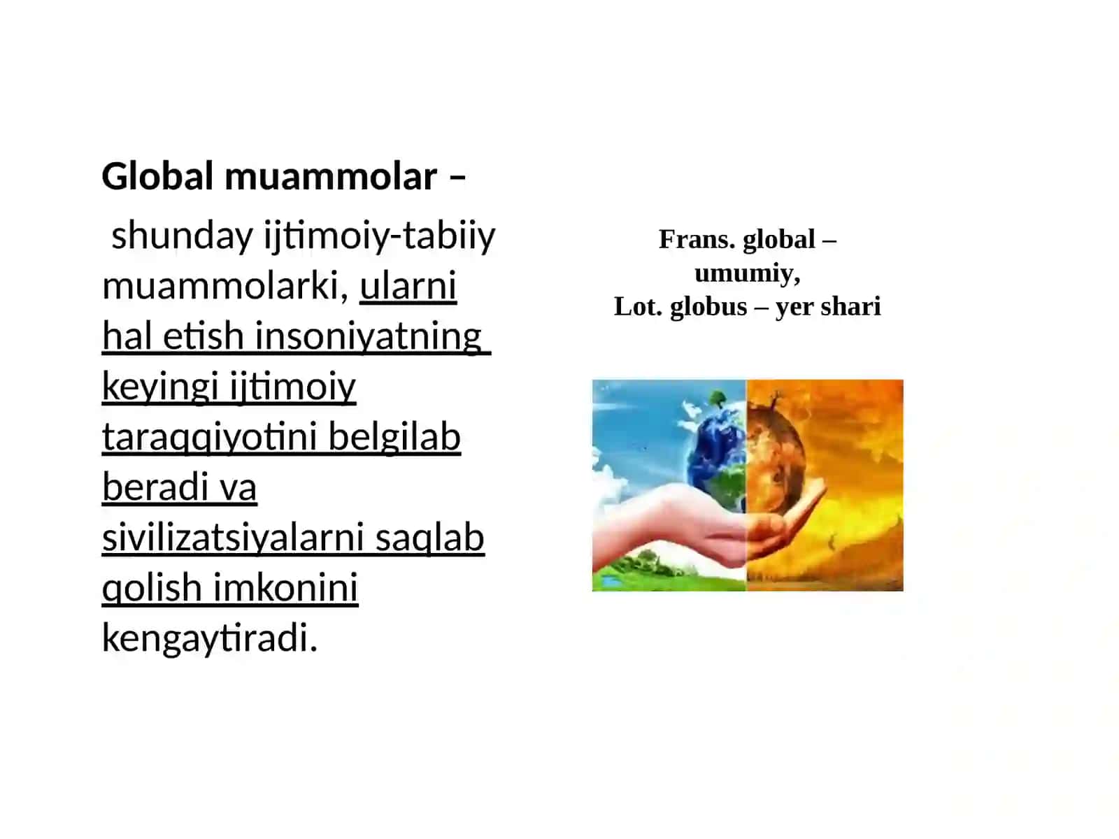 Jahon iqtisodiyotni globallashuv muammolari va ularning guruhlanishi 2