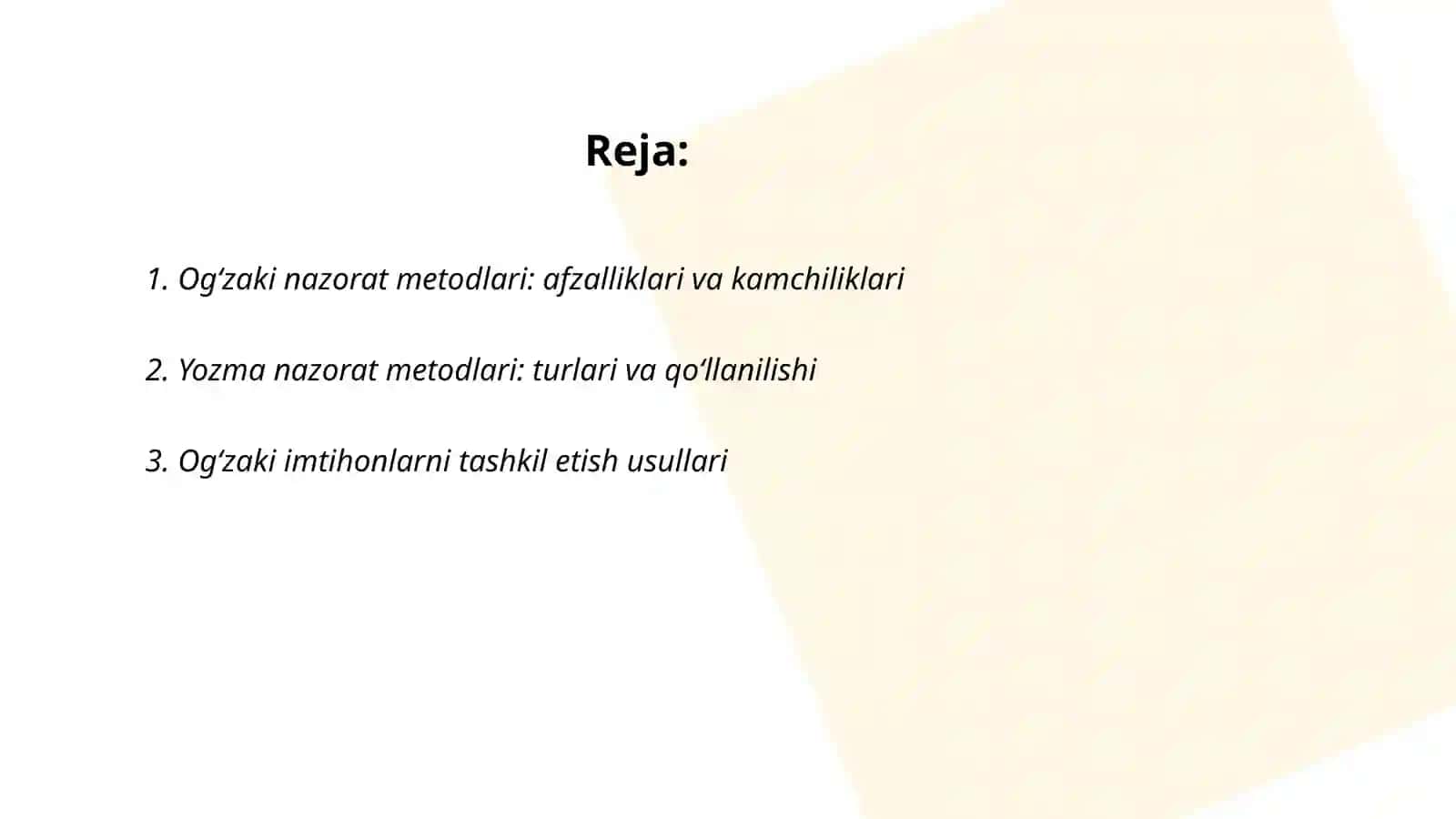 Ogʻzaki nazorat metodlari: afzalliklari va kamchiliklari 2