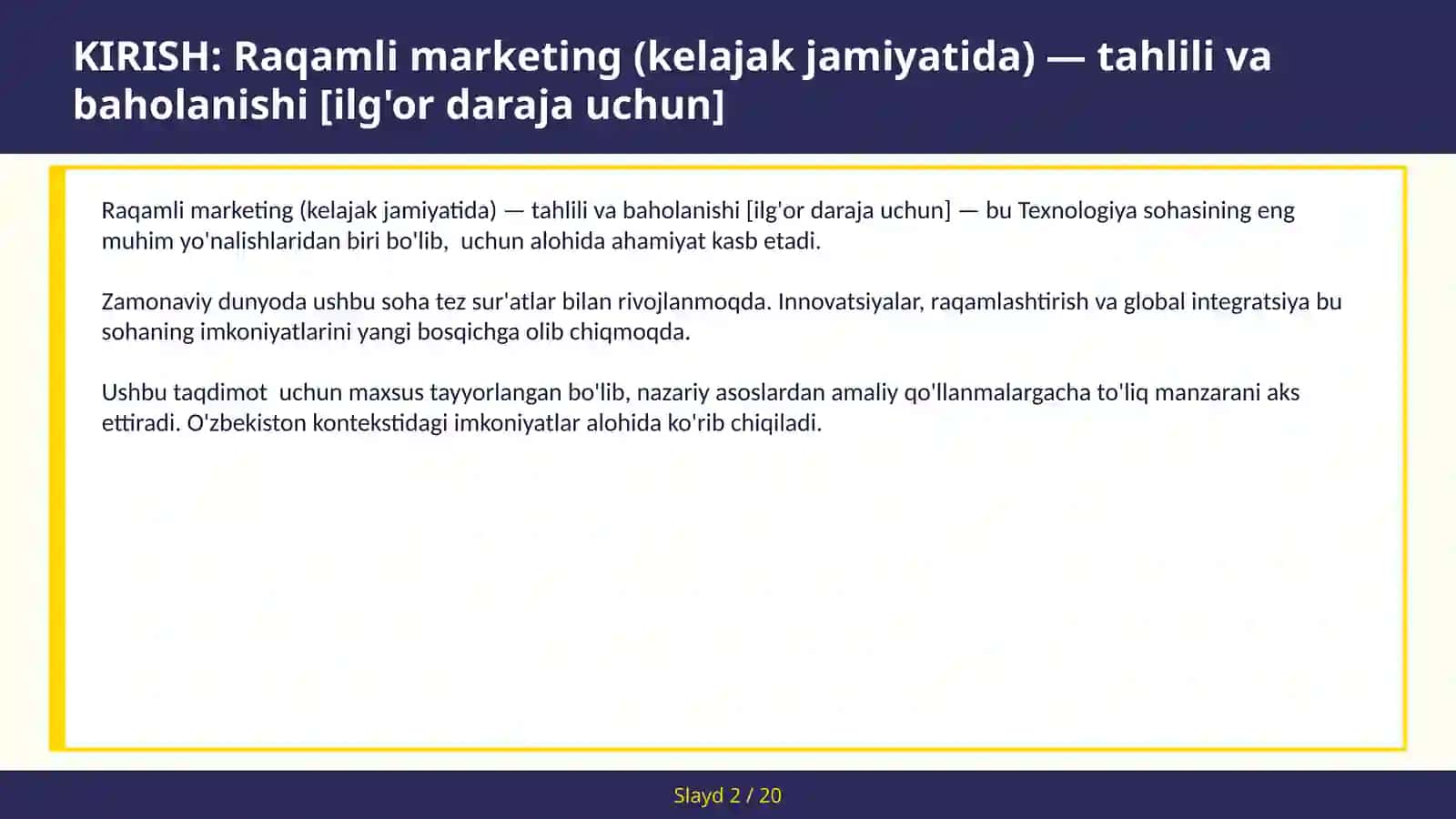 Raqamli marketing (kelajak jamiyatida) — tahlili va baholanishi [ilg'or daraja uchun] 2