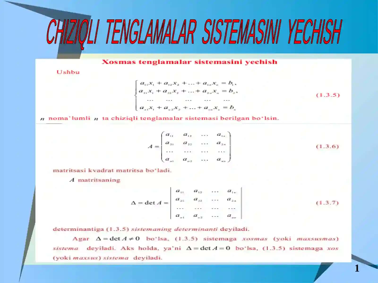 Chiziqli algebraik tenglamalar sistemasi va ularni yechish usullari 2