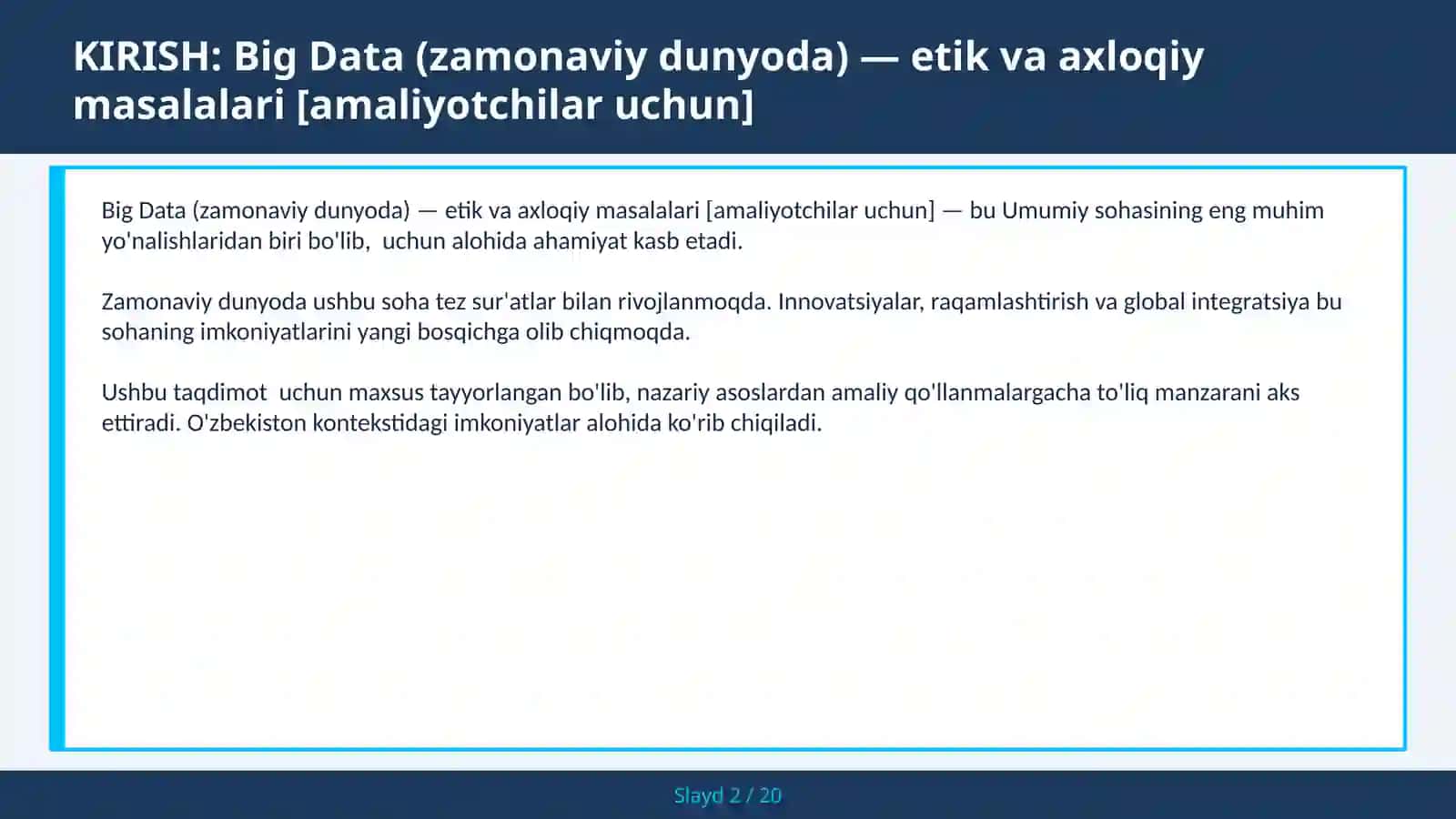 Big Data (Zamonaviy Dunyoda) — Etik va Axloqiy Masalalari [Amaliyotchilar Uchun] 2