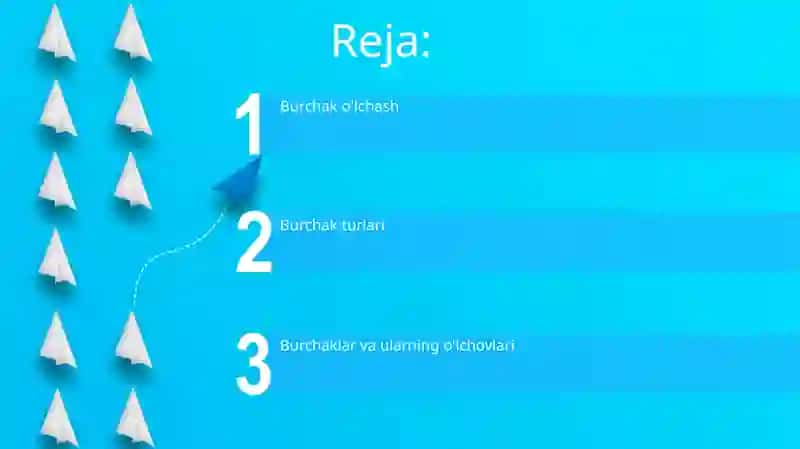 Burchak õlchovlari turlarini õrganish 2