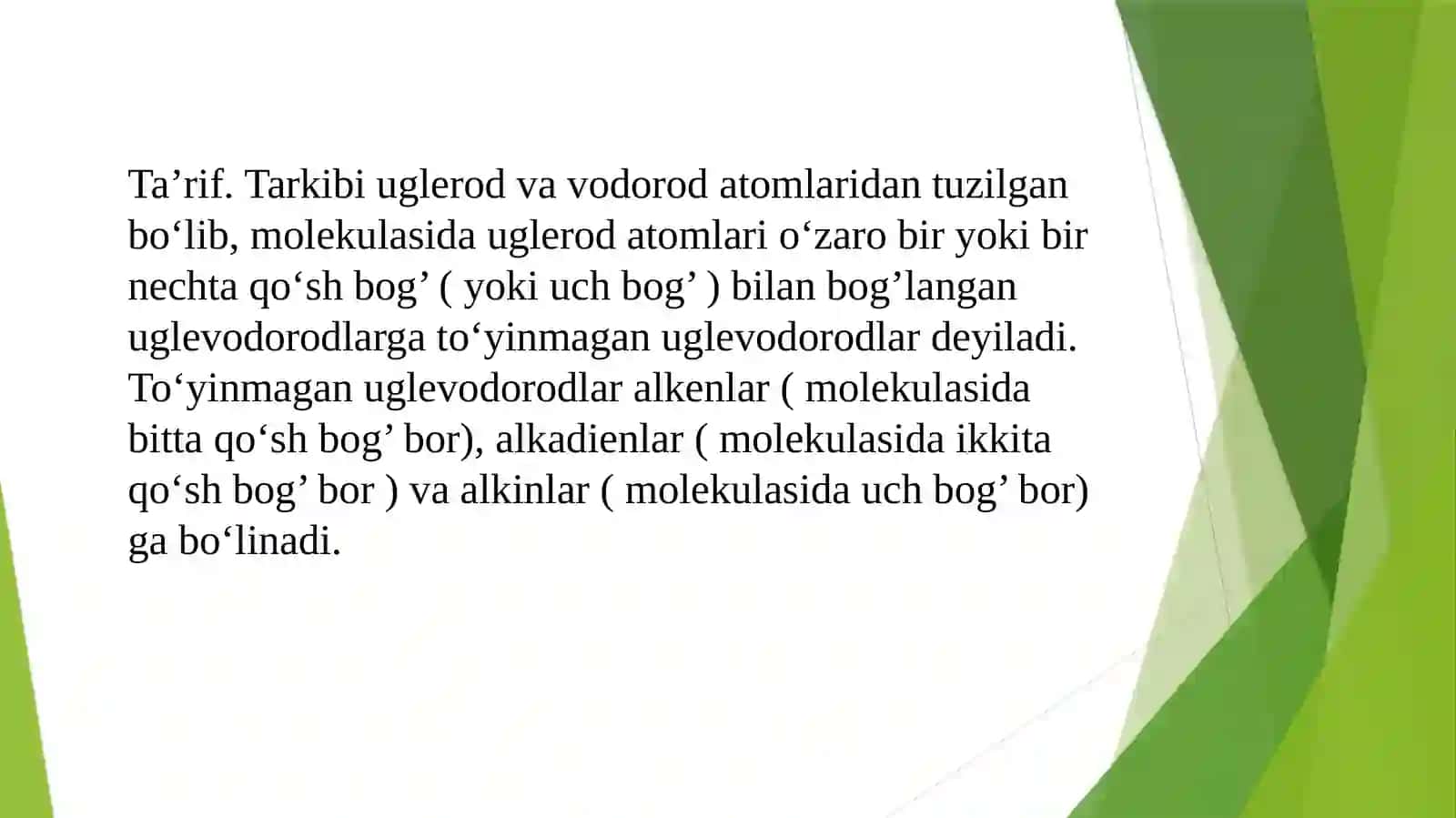 To’yinmagan uglerodlar. Alkenlar 2